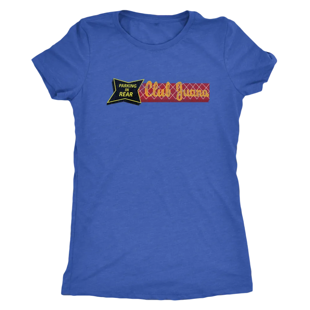 The Club Juana "Front Sign" Women's Tri-blend Tee