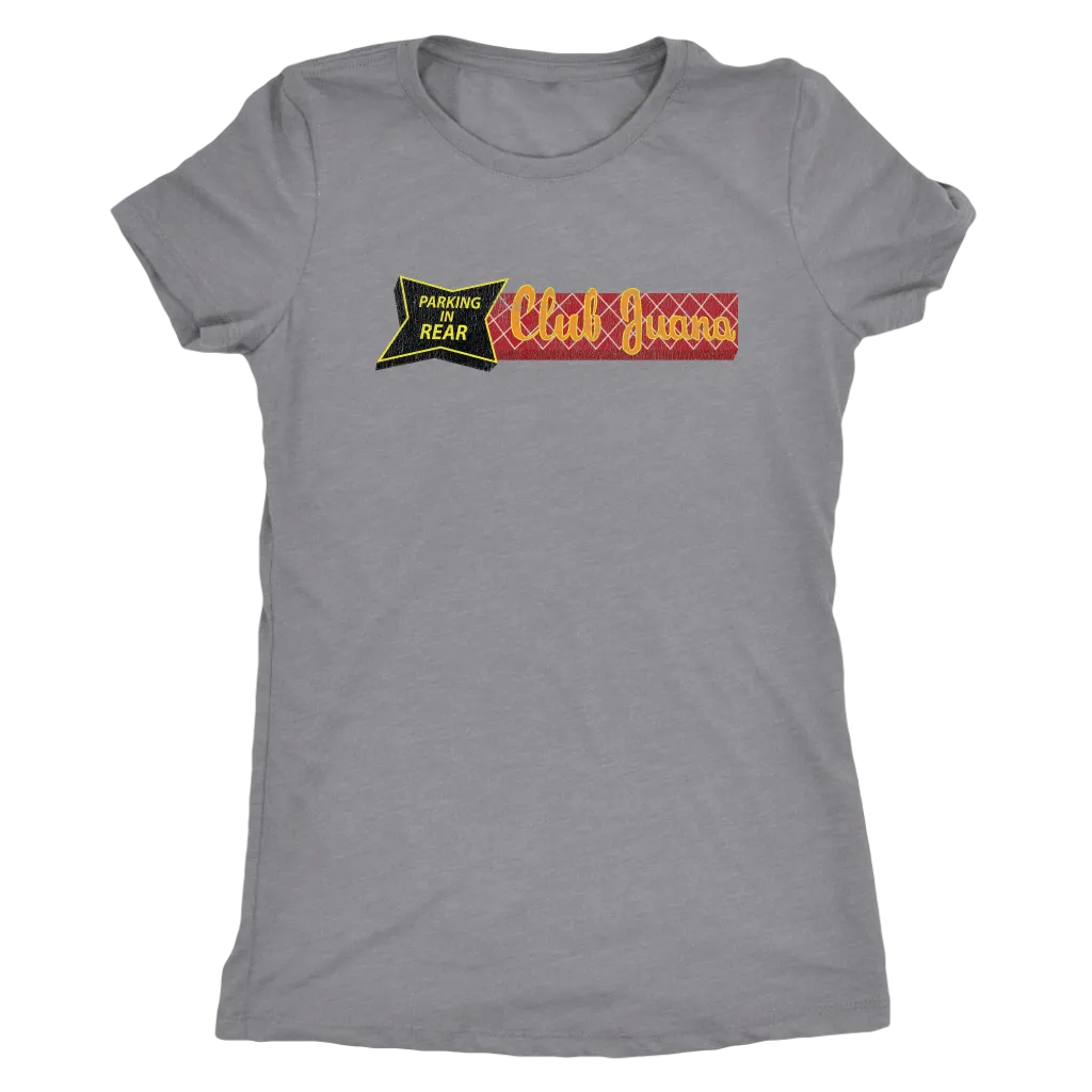 The Club Juana "Front Sign" Women's Tri-blend Tee