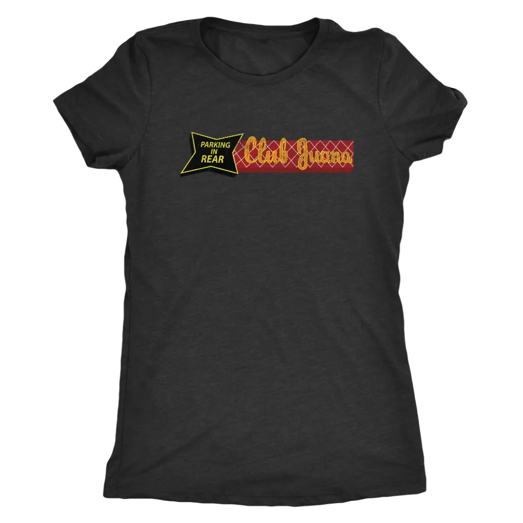 The Club Juana "Front Sign" Women's Tri-blend Tee