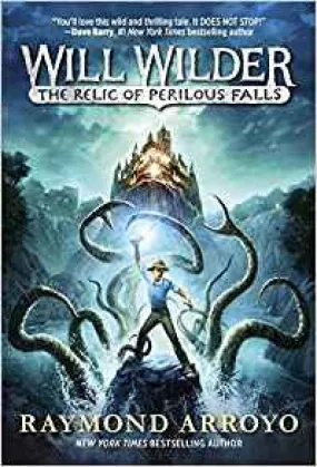 Will Wilder: The Relic of Perilous Falls #1